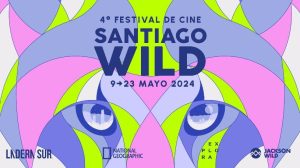 Llega el 4to Festival de Cine Santiago Wild 2024